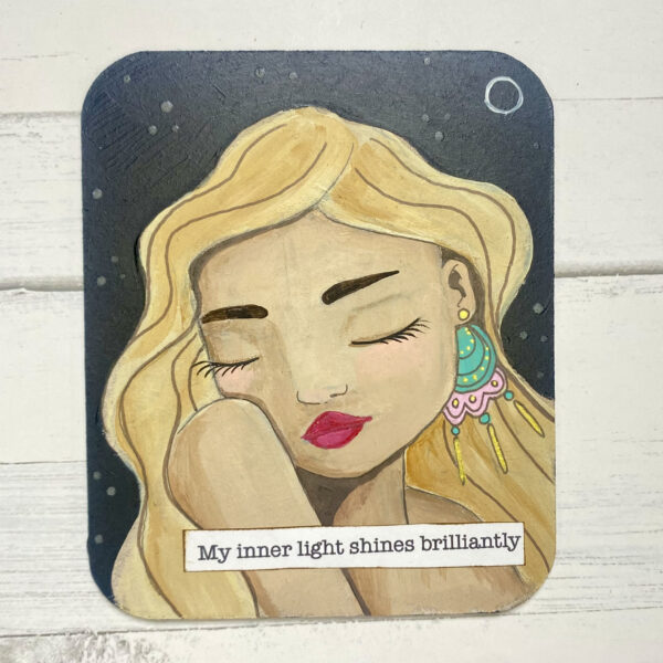 MY INNER LIGHT SHINES BRIGHTLY - A Soul Mantra Painting
