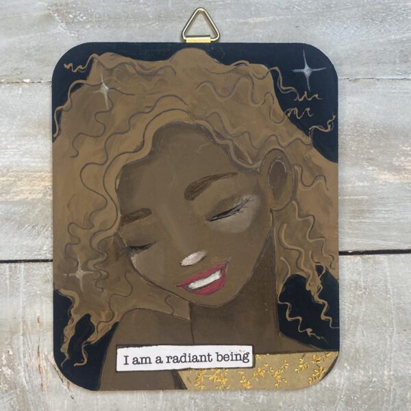 I AM A RADIANT BEING - A Soul Mantra Painting