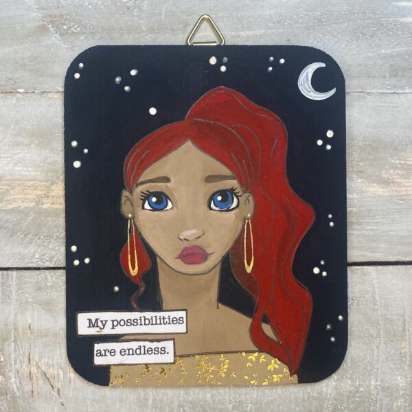 MY POSSIBILITIES ARE ENDLESS - A Soul Mantra Painting