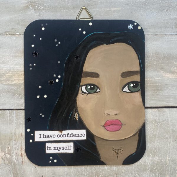 I HAVE CONFIDENCE IN MYSELF - A Soul Mantra Painting