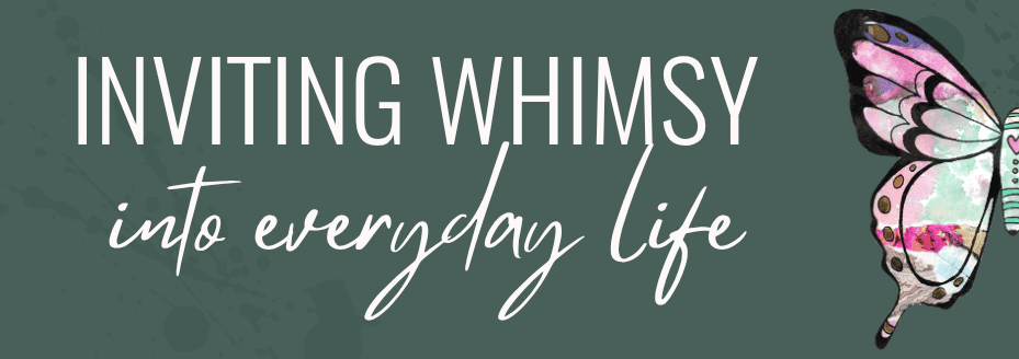 Learn simple ways to invite whimsy into everyday life through creativity, seasonal rituals, cosy traditions, everyday magic, and joyful living.